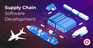 Supply Chain Software Development – Existek Blog
