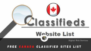 Get The Free Canada Classified Sites List 2022  🍁🇨🇦
 
 
Here in this post, we have listed the 50 ...