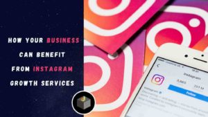 How Your Business Can Benefit From Instagram Growth Services? 🔥

Here are some primary benefits  ...