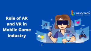 What Role Do AR and VR Play in the Mobile Gaming Industry?