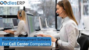 How Call Center Companies Can Use Workforce Management Software